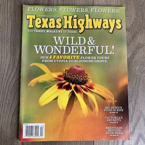 Texas Highways Magazine (2013) 11 Issues / Feb-Dec - Picture 6 of 16